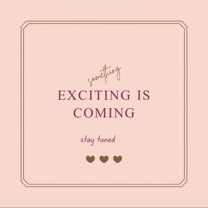 Hang on tight! Exciting things coming your way!